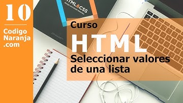 Curso HTML: Mostrar listas desplegables