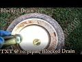 Blocked Drain 232 - All Stressed | Sends A TXT At 10:30pm | Only Stress If I Cant Clear The Drain