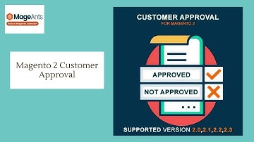 MageAnts Magento 2 Customer Approval