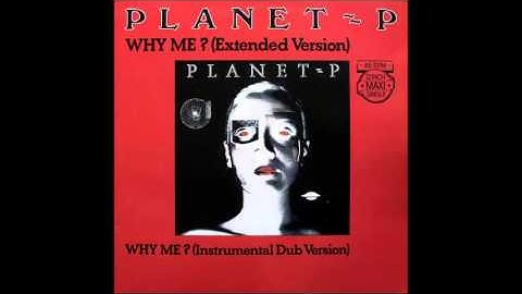 Planet P   Why Me Vinyl, 12