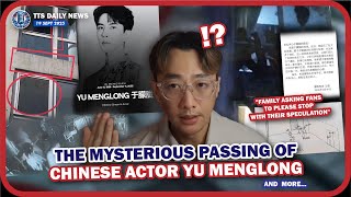 The Mysterious Passing of Chinese Actor Yu Menglong