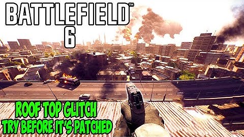 Do This Roof Glitch On Battlefield 6 Before It