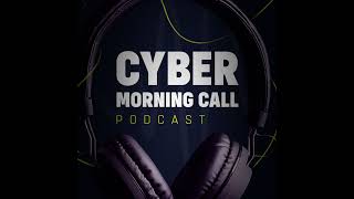 Cyber Morning Call - #415 - 19/10/2023
