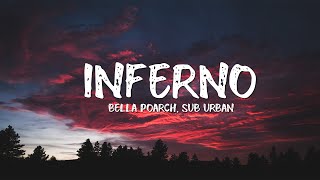 Bella Poarch, Sub Urban - INFERNO (Lyrics)