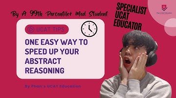 One EASY Way To Speed Up Your UCAT Abstract Reasoning (FREE DOWNLOADABLE RESOURCE)