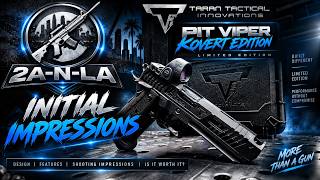 EP 738:  The RAREST Pit Viper Yet?! TTI Pit Viper Kovert Edition | Initial Impressions