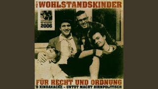 Video thumbnail of "Wohlstandskinder - Immer & Ewig"