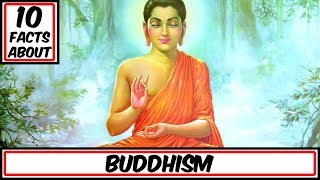 10 Facts About Buddhism