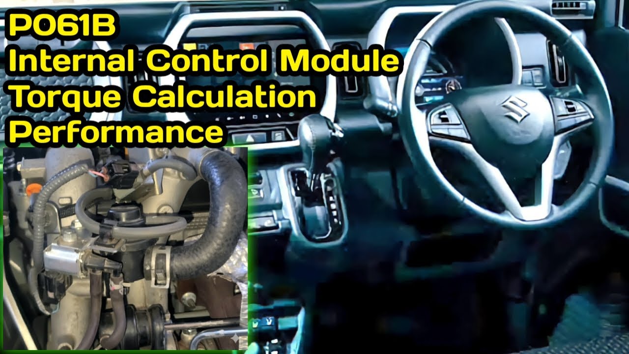 P061B Internal Control Module Torque Calculation Performance