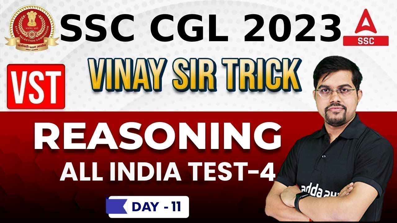 SSC CGL 2023 | Vinay Sir Trick Reasoning Day 11 All India Test Part - 4 ...