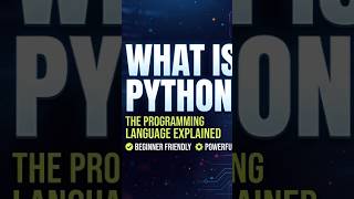 Why Python Rules the Coding World