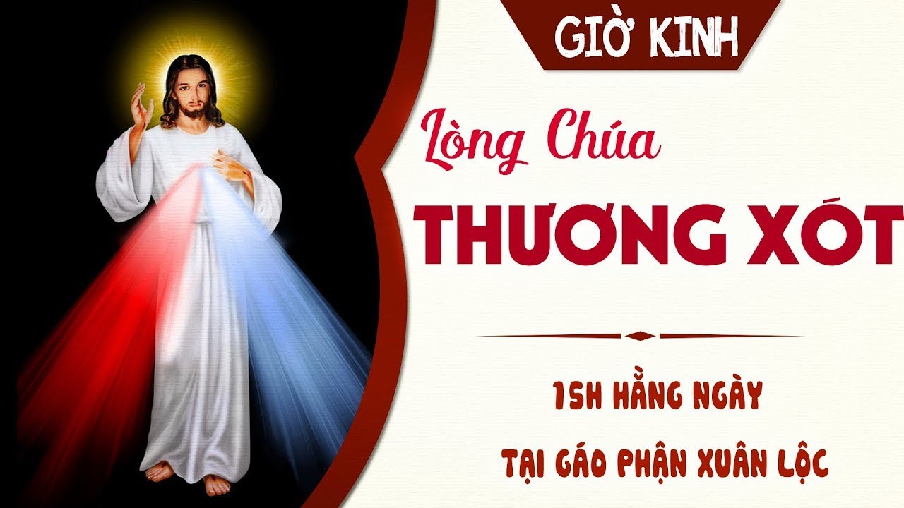 (TRỰC TIẾP) GIỜ KINH LÒNG CHÚA THƯƠNG XÓT