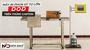 Máy in Phun thùng Carton Ký tự lớn DOD - Khoảng cách in xa 30mm