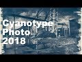 Photo life videos Cyanotype Photo 2018 青写真