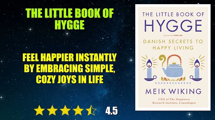 The Little Book of Hygge: The Danish Way to Live Well - Book Summary
