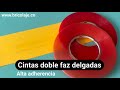 Cintas doble faz delgadas