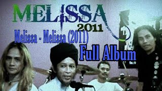 Melissa - Melissa (2011) Full Album