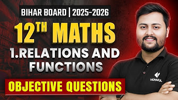 Class 12 Math Chapter 1 | Relation and Function | Objective Question | Bihar Board