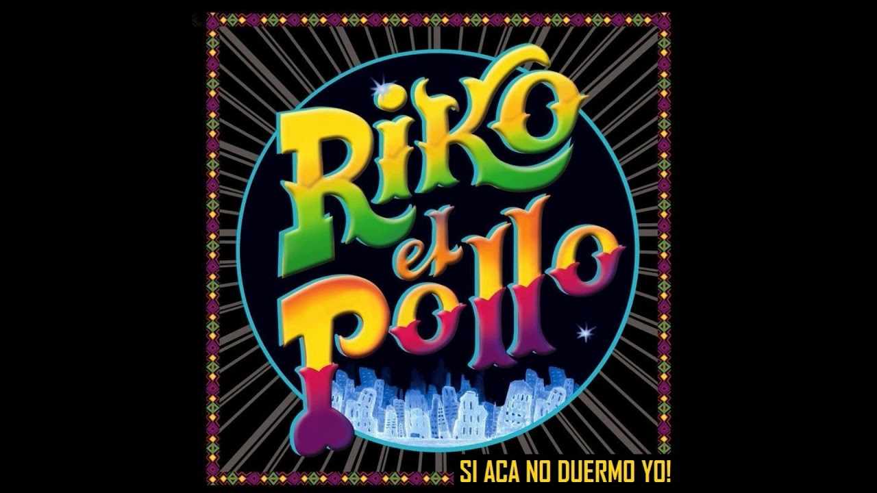 RIKO EL POLLO "SI ACA NO DUERMO YO" (Full Album) Vol.3