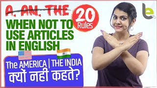 When Not To Use Articles (a, an, the) In English - 20 Rules | Common Grammar Mistakes In English