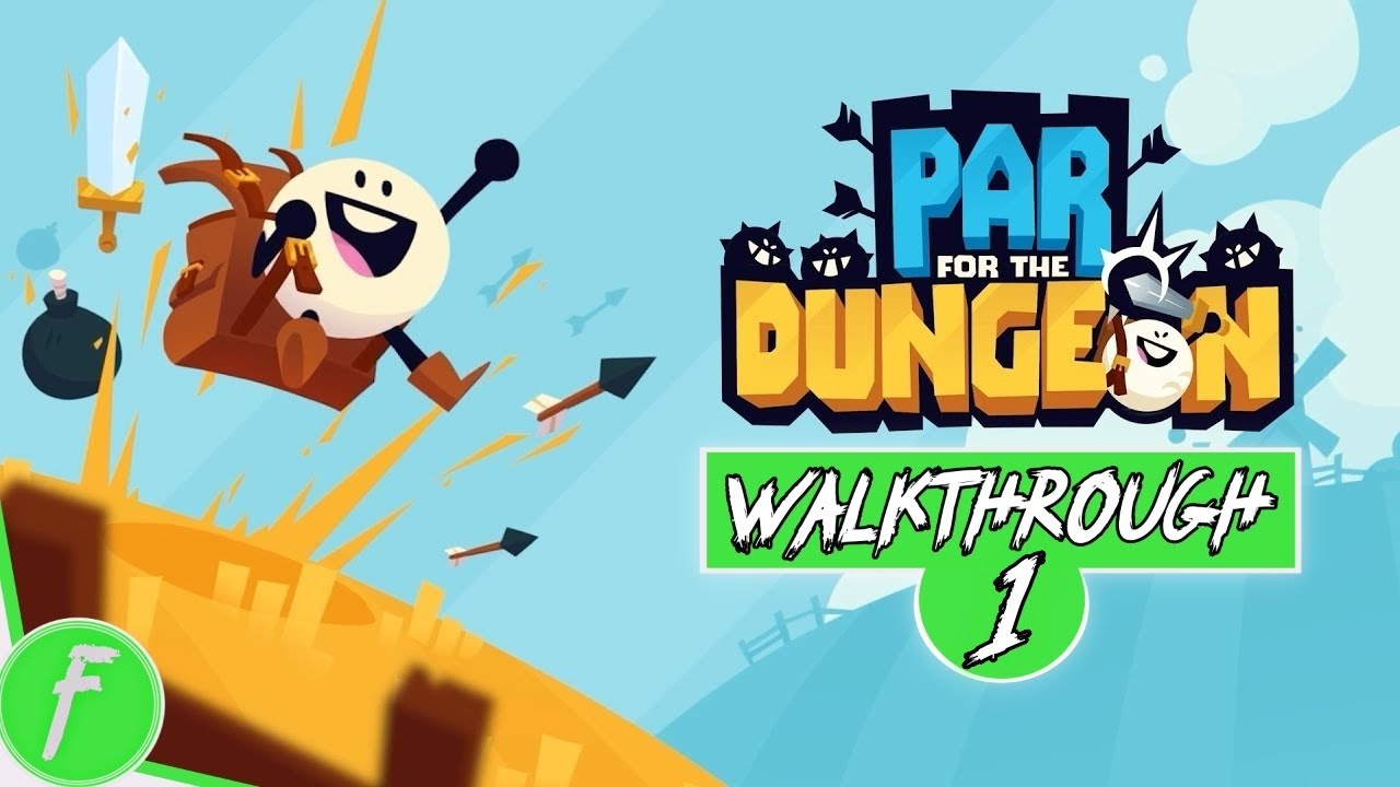 Par For The Dungeon FULL WALKTHROUGH Gameplay HD (PC) | NO COMMENTARY | PART 1