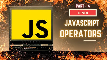 Operators in JavaScript ||  PART 4 || JavaScript Full Course 2024 || Hindi #javascript