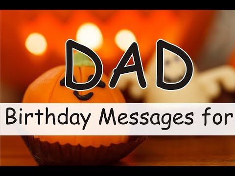 happy-birthday-messages-for-dad:-wishes,-status-&-prayers-for-dad-from-son,-daughter-on-his-birthday