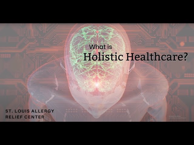 Holistic Healthcare: Everything is Interconnected and Dependent