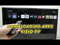 How To Download Apps On A Vizio TV