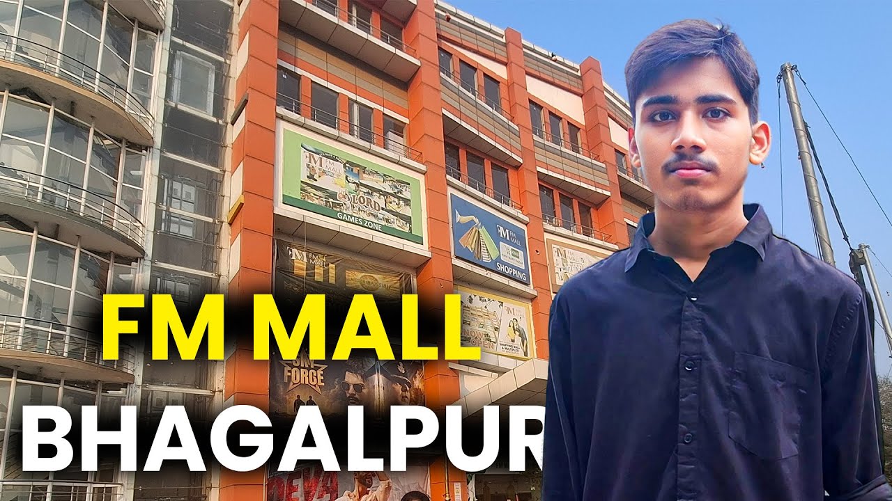 एफएम मॉल - मल्टीप्लेक्स मॉल | I Went To FM Multiplex Mall In Bhagalpur In  2025 | Anand Plays Vlogs