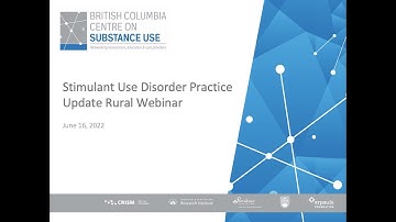 [RURAL & REMOTE] Stimulant Use Disorder - Practice Update
