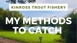 Kinross Trout Fishery  Autumn Fly Fishing  My Methods To Catch