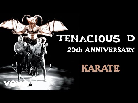 Tenacious D - Karate (Official Audio)