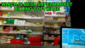 Which software best for Supermarket Grocery Billing Watch Video