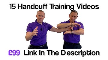 Handcuff Online Training Videos Available for £99 - 15 In depth Videos Rigid Handcuffs & Soft cuffs