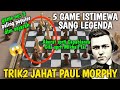 5 pertandingan fantastis sang legenda catur paul morphy