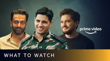 What To Watch - August | Amazon Prime Video