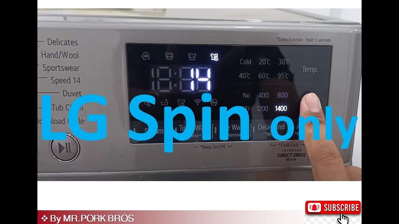How to operate spin only LG washing machine YouTube