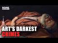 The Darkest Side of Art: the Geniuses Who Created Masterpieces from Crime and Madness