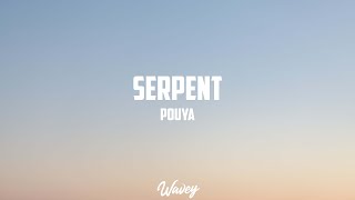 Pouya - Serpent (Lyrics)