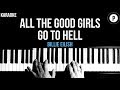 Billie Eilish - All The Good Girls Go To Hell Karaoke Slower Acoustic Piano Instrumental