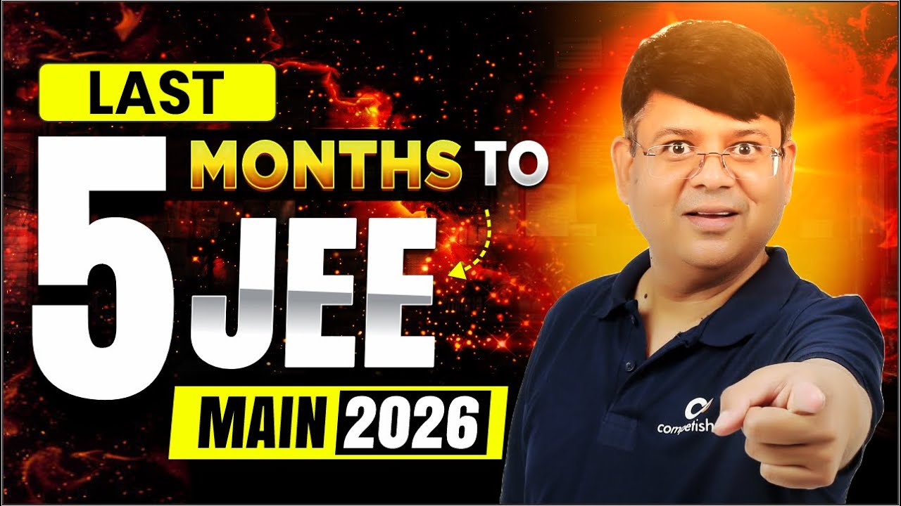 Last 5 Months to JEE Main 2026: Avoid These Common Mistakes | ALK SIR ...