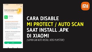 Cara Menonaktifkan Mi Protect / Auto Scan Saat Install Aplikasi di Xiaomi screenshot 3