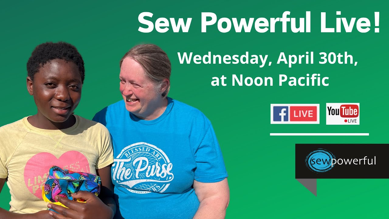 Sew Powerful Live - April 30, 2025!