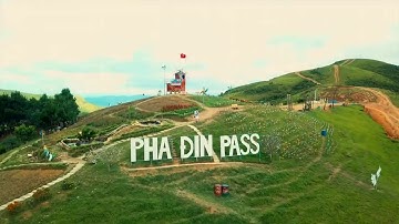 PHA ĐIN PASS - Nơi bình yên   tiên cảnh