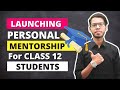 Personal Mentorship for CBSE Class 12 Students | One to One Mentorship | in Hindi | Vishal Kumar
