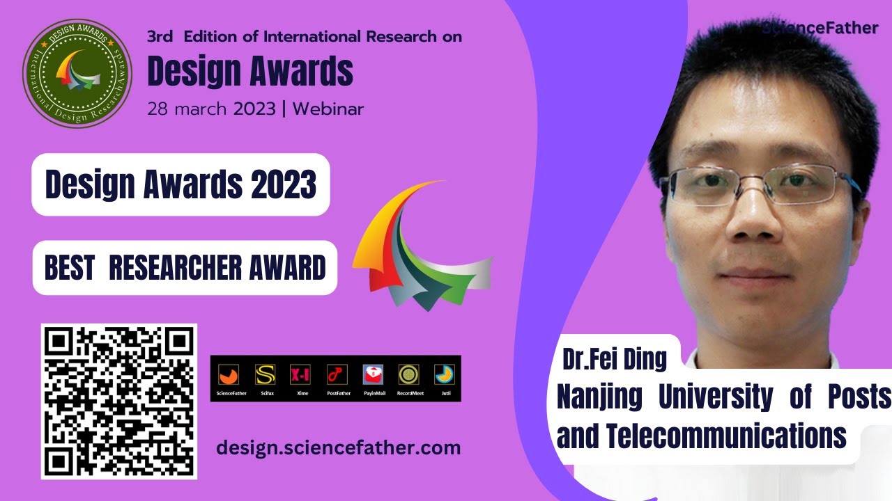 Assoc Prof Dr. Fei Ding | Nanjing University of Posts  |  Best Researcher Award| china