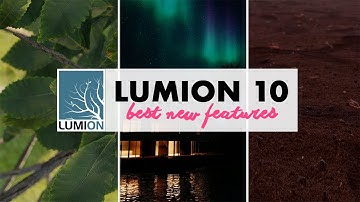 Best New Features in Lumion 10
