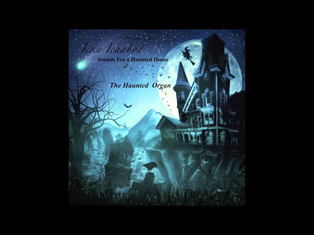 Halloween Music - The Haunted Organ