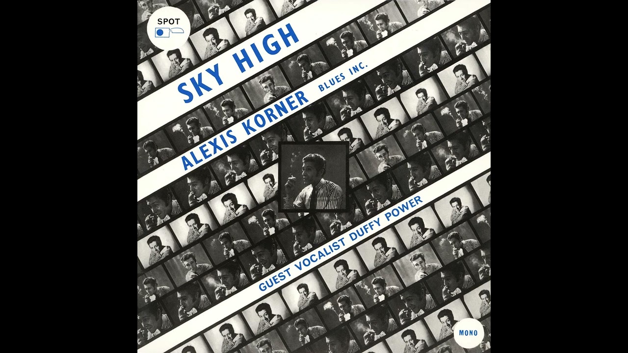 Alexis Korner Blues Inc. - Sky High (1966 Full Album) - YouTube
